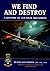 We Find and Destroy - a History of 458 RAAF Squadron