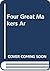 Four Great Makers Ar