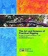 Art and Science of Practical Rigging