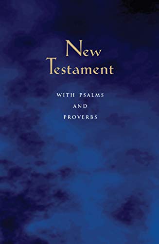 New Testament With Psalms and Proverbs (Paperback)