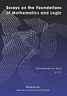 Essays on the Foundations of Mathematics and Logic 1