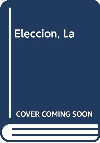 Portada de La Eleccion, de Og Mandino