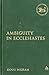 Ambiguity in Ecclesiastes (The Library of Hebrew Bible/old Testament Studies)