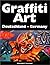 Graffiti Art: Deutschland-Germany (German Edition)