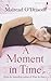 Moment in Time by Mairead O'Driscoll
