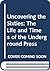 Uncovering the Sixties: The Life and Times of the Underground Press