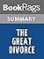 Summary & Study Guide The Great Divorce by C. S. Lewis
