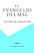 El evangelio del Mal by Patrick Graham