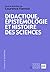 Didactique, épistémologie et histoire des sciences: Penser l'enseignement