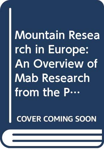Mountain Research in Europe: An Overview of Mab Research from the Pyrenees to Siberia (Hardcover)
