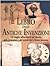 Il libro delle antiche inve...