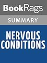 Summary & Study Guide Nervous Conditions by Tsitsi Dangarembga Summary & Study Guide Nervous Conditions by Tsitsi Dangarembga