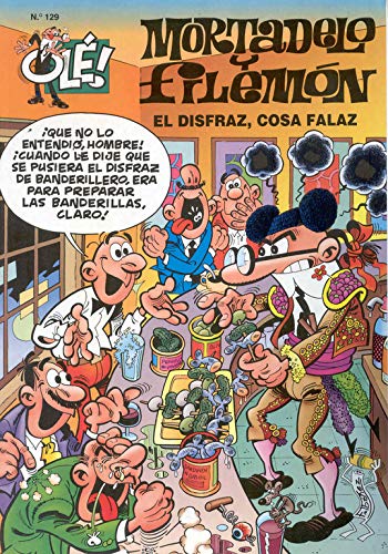 El disfraz, cosa falaz... (Olé! Mortadelo 129)