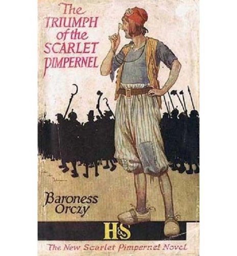 The Triumph Of The Scarlet Pimpernel