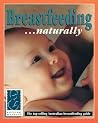 Breastfeeding.. Naturally Breastfeeding.. Naturally