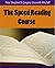 The Speed Reading Course