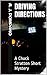 Driving Directions: A Chuck Stratton Short Mystery