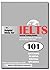 101 Helpful Hints for IELTS...
