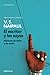El escritor y los suyos: Maneras de mirar y de sentir (Spanish Edition)