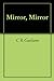 Mirror, Mirror