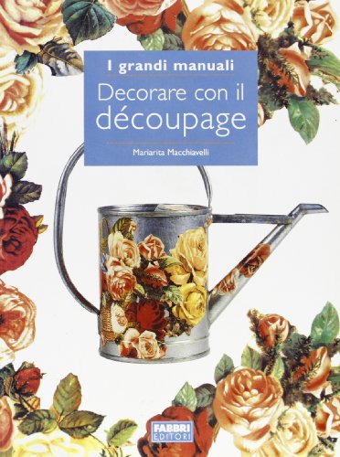 Decorare con il découpage (Paperback)