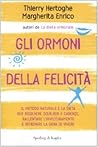 Gli ormoni della felicit? by Margherita Enrico