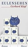 Eulensehen: Roman (German Edition)