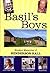 Basil's Boys - Student Memories of Henderson Hall: Including Recollections by Rowan Atkinson & Bryan Ferry