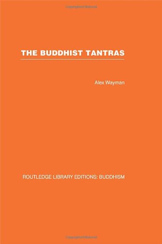 The Buddhist Tantras: Light on Indo-Tibetan Esotericism (Hardcover)