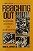 Reaching Out: Interpersonal Effectiveness And Self-actualization