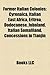 Former Italian Colonies: Tripoli, Italian East Africa, Eritrea, Italian Libya, Dodecanese, Fourth Shore, Concessions in Tianjin