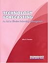 Technology Forecasting by John H. Vanston