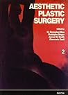 Aesthetic Plastic Surgery, Volume II (v. 2) Aesthetic Plastic Surgery, Volume II (v. 2)