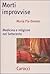 Morti improvvise. Medicina e religione nel Settecento