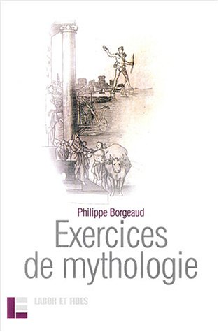 Exercices de mythologie (French Edition)