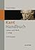 Kant-Handbuch: Leben und Werk (German Edition)