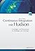 Continuous Integration Mit Hudson: Grundlagen Und Praxiswissen Für Einsteiger Und Umsteiger