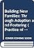 Building New Families: Through Adoption and Fostering (The Practice of Social Work)