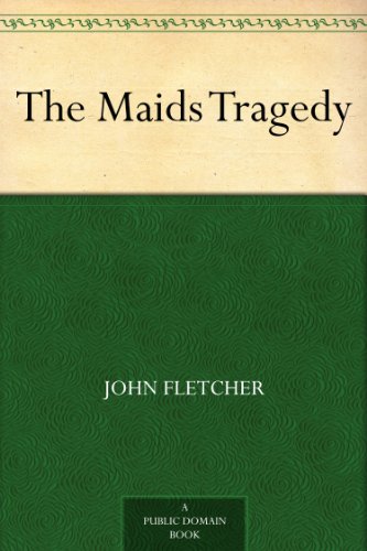 The Maids Tragedy