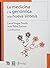La medicina y la genómica: una nueva síntesis (Spanish Edition)
