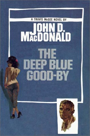 The Deep Blue Good-By
