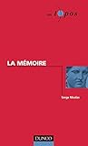 La mémoire La mémoire