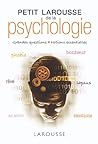 Petit Larousse de la psychologie