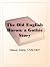 The Old English Baron: a Gothic Story