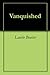 Vanquished