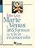 Marte Y Venus: 365 Formas De Vivir Enamorado (Spanish Edition)