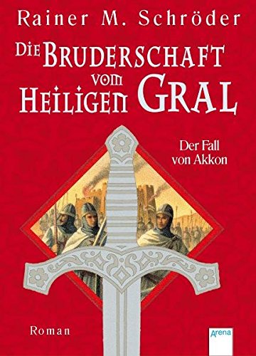Die Bruderschaft vom Heiligen Gral (Paperback)