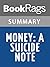 Summary & Study Guide Money: A Suicide Note by Martin Amis