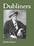 Dubliners by James Joyce