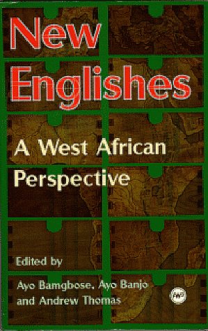 New Englishes: A West African Perspective (Paperback)
